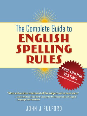 cover image of The Complete Guide to English Spelling Rules